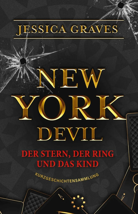 New York Devil - Der Stern, der Ring und das Kind