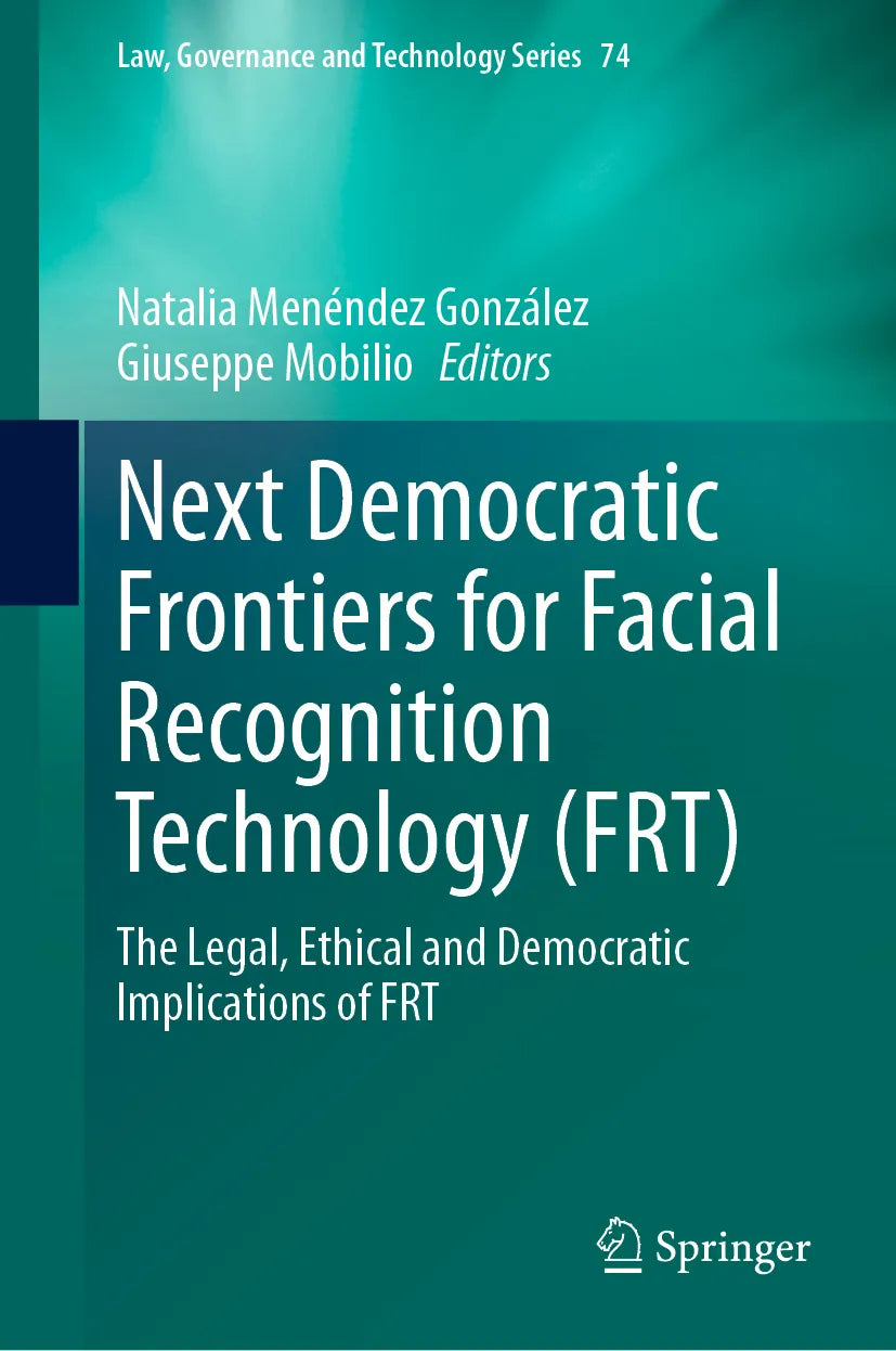 Cover: Next Democratic Frontiers for Facial Recognition Technology (E-Book)