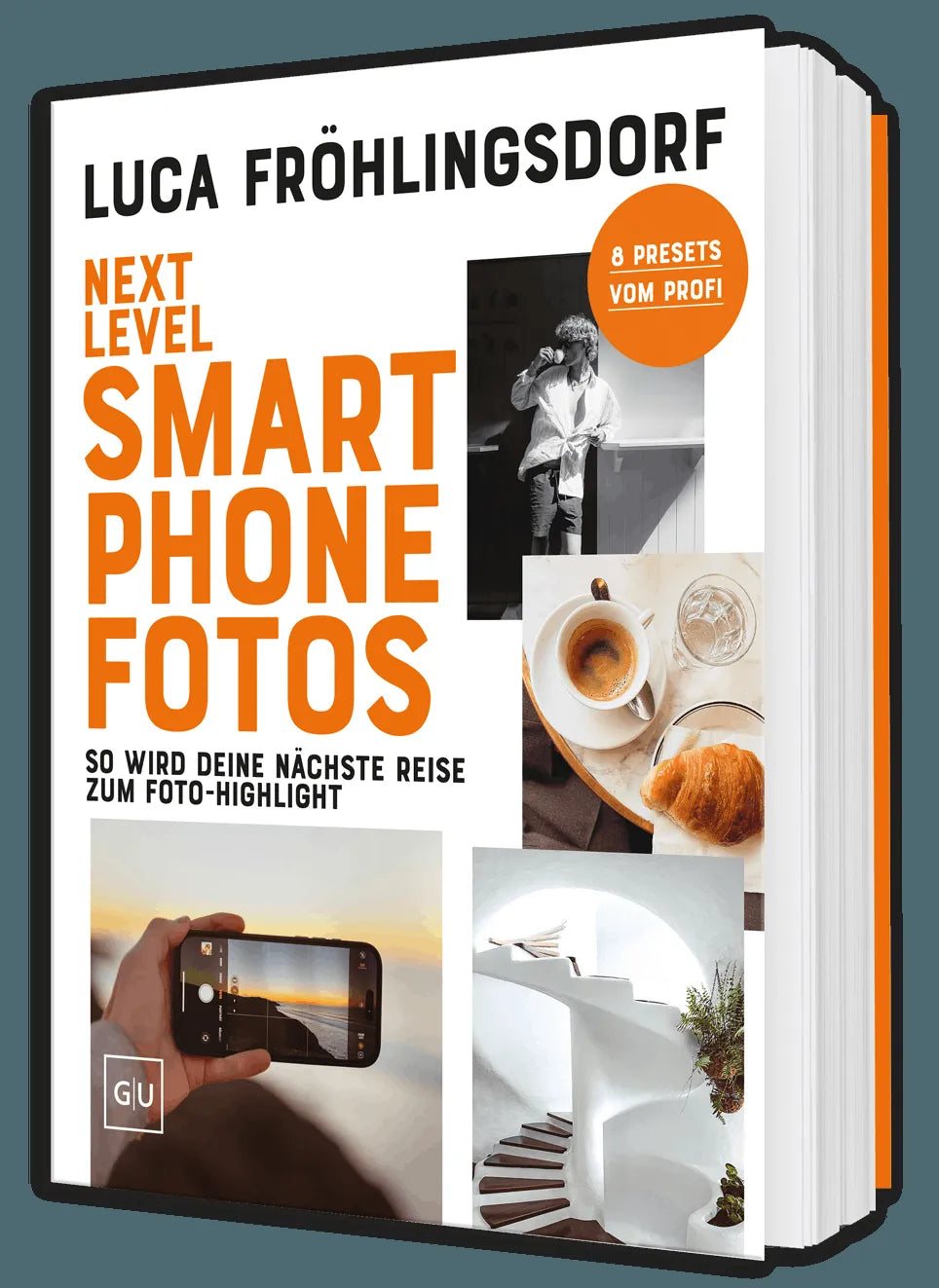 Cover: Next Level Smartphone-Fotos (Paperback) von Luca Fröhlingsdorf