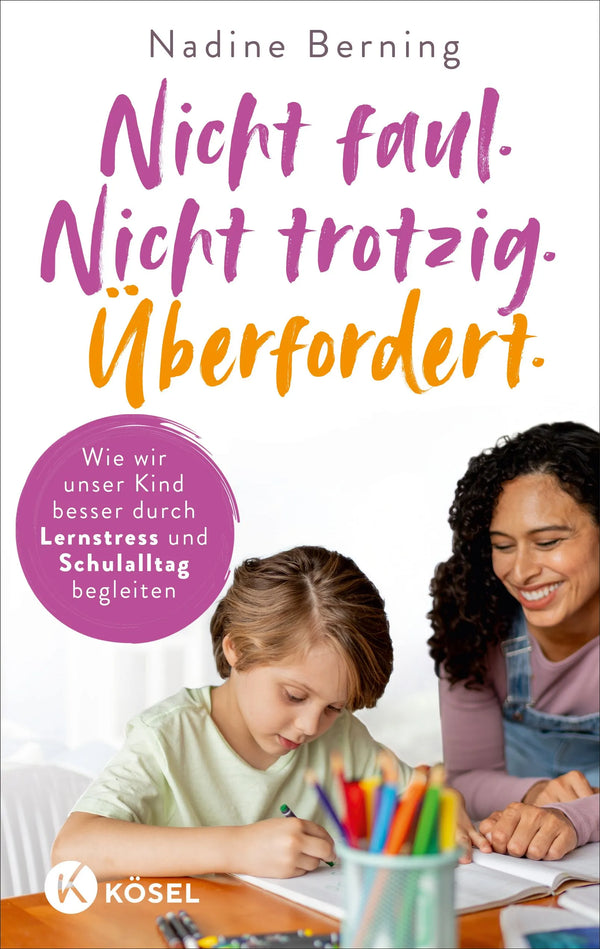 Nicht faul. Nicht trotzig. Überfordert.