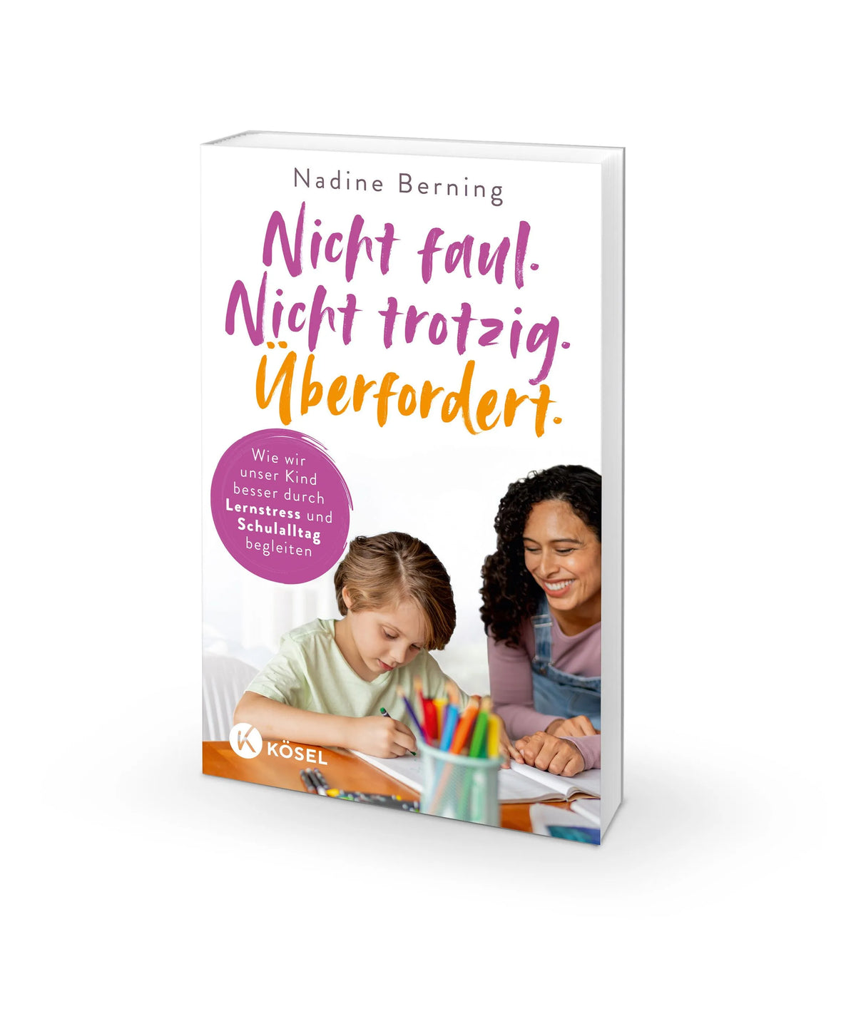 Detailansicht: Nicht faul. Nicht trotzig. Überfordert. (Paperback)