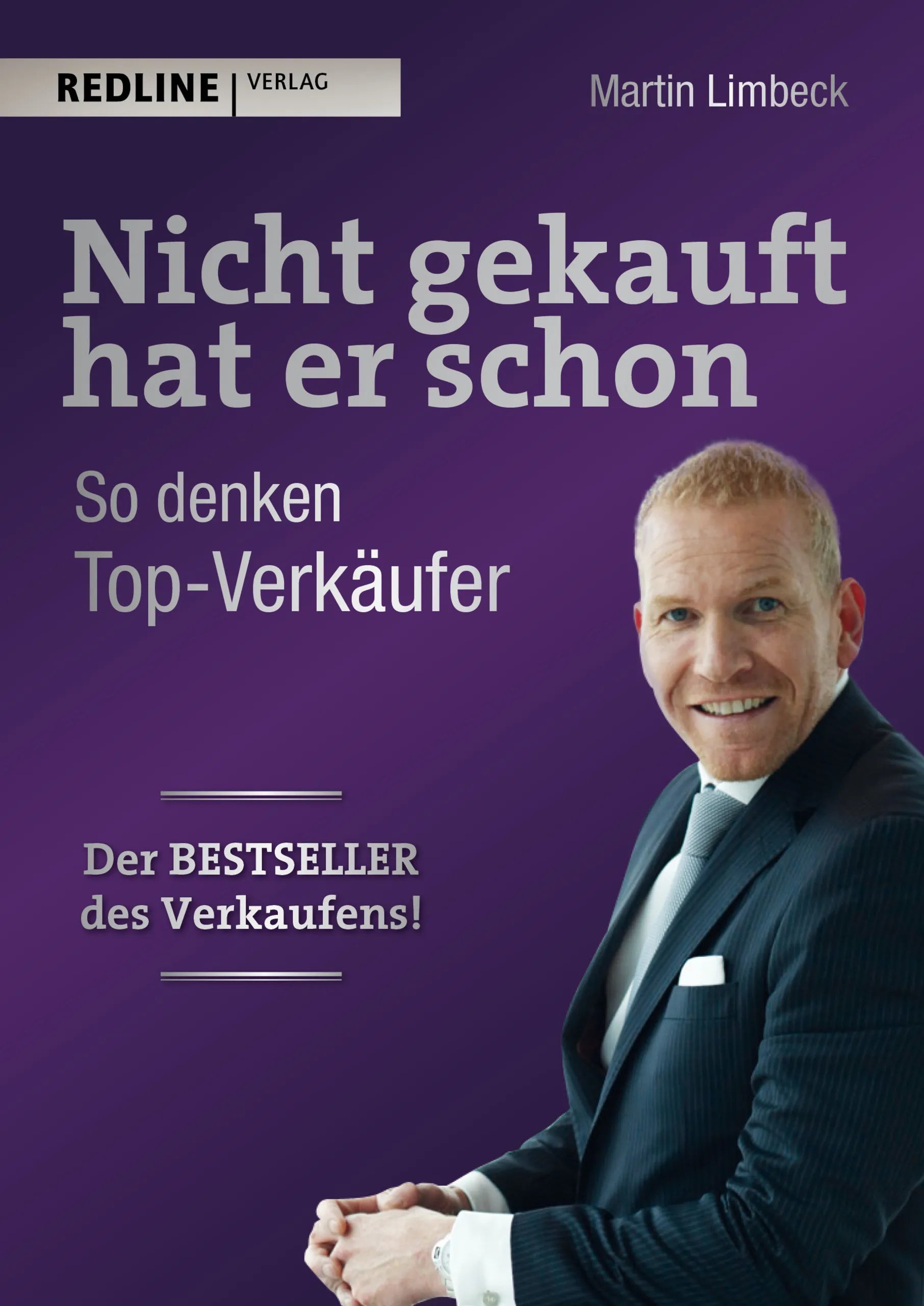 Buchcover von 'Nicht gekauft hat er schon' - Gebundene Ausgabe von Martin Limbeck