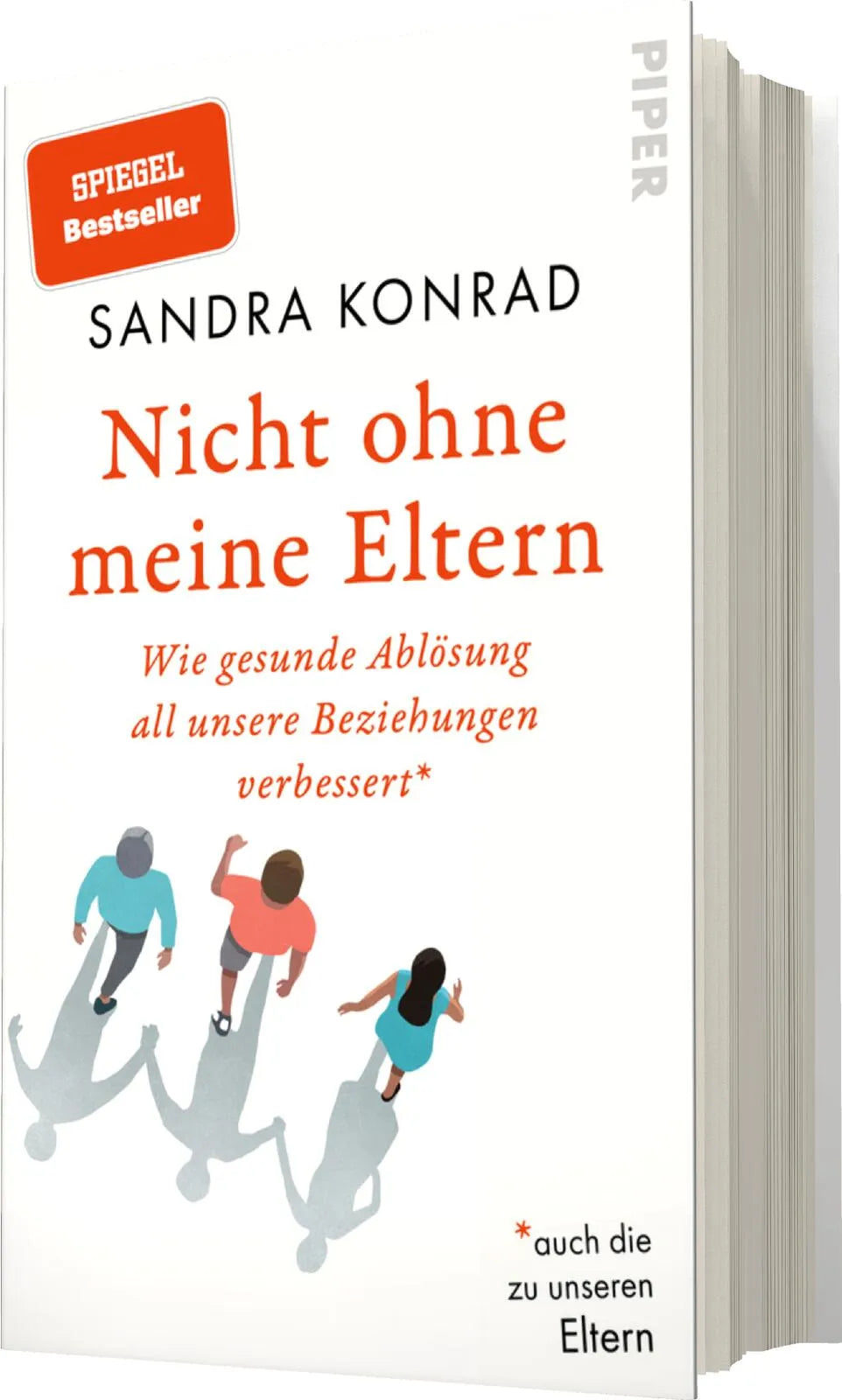 Sandra Konrad - Nicht ohne meine Eltern