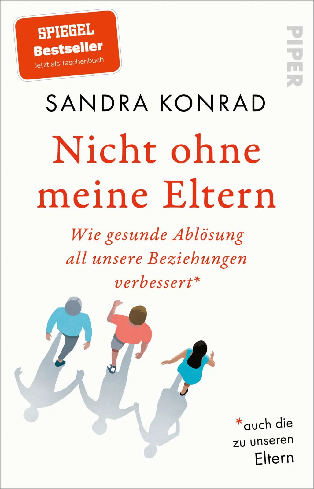 Cover: Nicht ohne meine Eltern (Taschenbuch) von Sandra Konrad