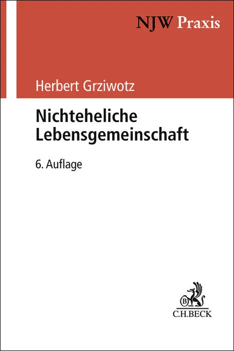 Cover: Nichteheliche Lebensgemeinschaft (Taschenbuch) von Herbert Grziwotz