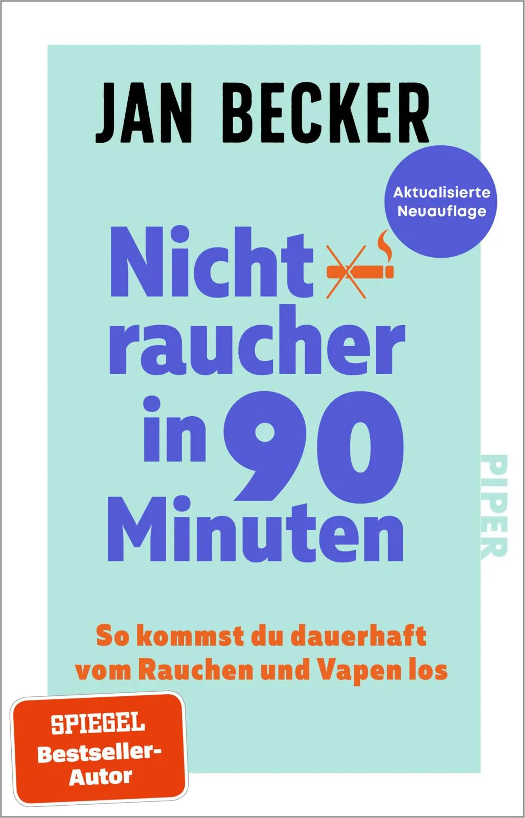 Buchcover von 'Nichtraucher in 90 Minuten' - Taschenbuch von Jan Becker