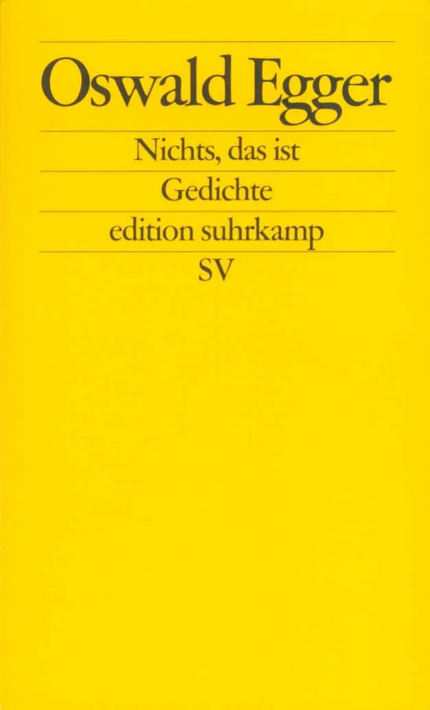 Buchcover von 'Nichts, das ist' - Taschenbuch von Oswald Egger