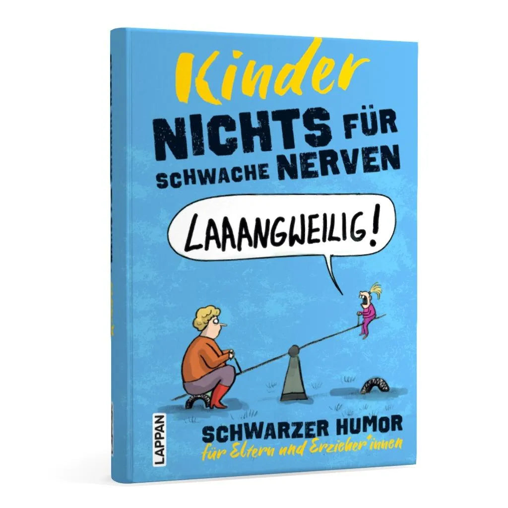 Produktansicht: Nichts für schwache Nerven – Kinder! (Gebundene Ausgabe)