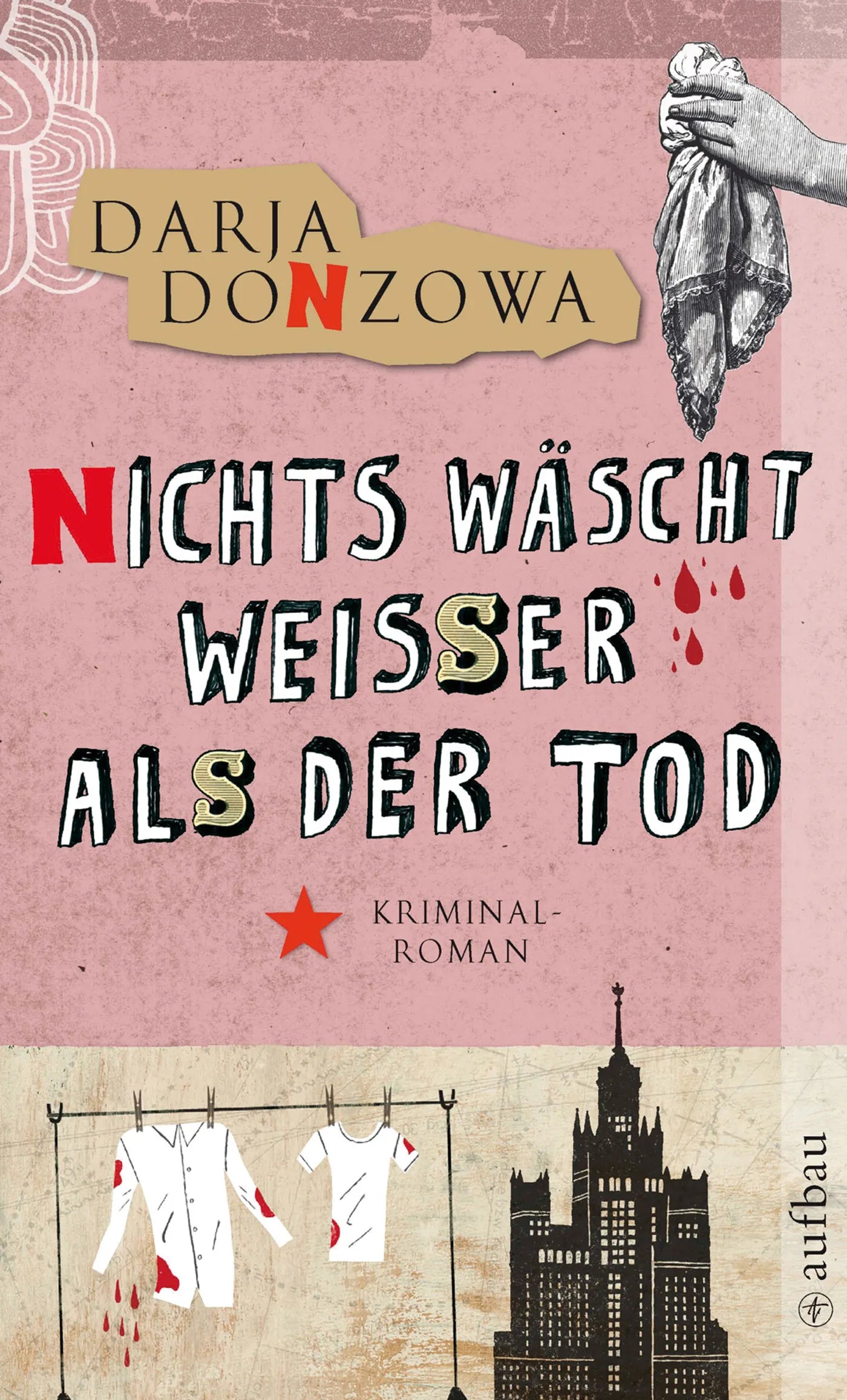 Buchcover von 'Nichts wäscht weißer als der Tod' - Taschenbuch von Darja Donzowa