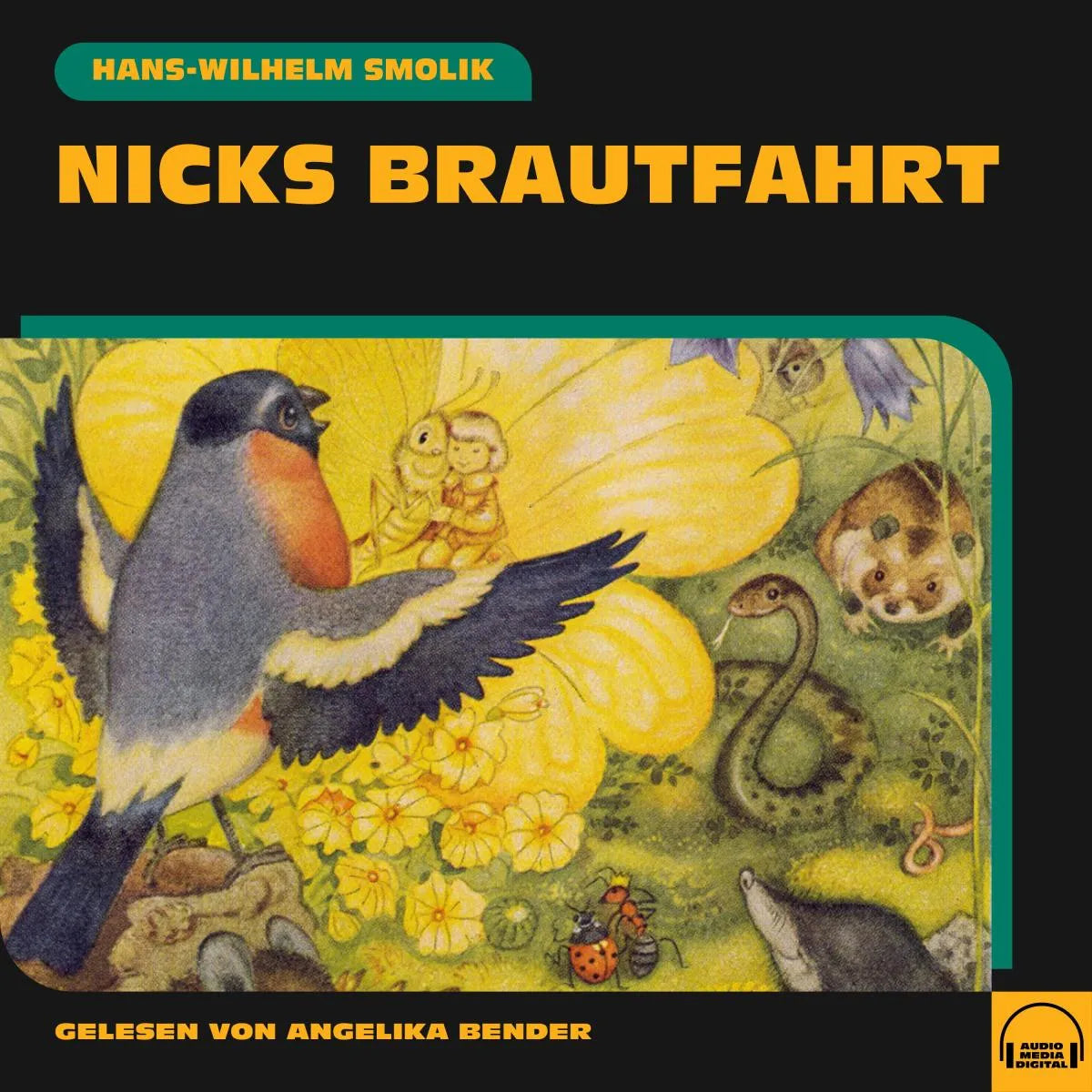 Cover: Nicks Brautfahrt (Hörbuch Download) von Hans-Wilhelm Smolik