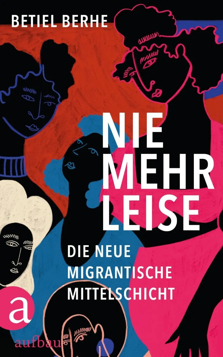Cover: Nie mehr leise (E-Book) von Betiel Berhe