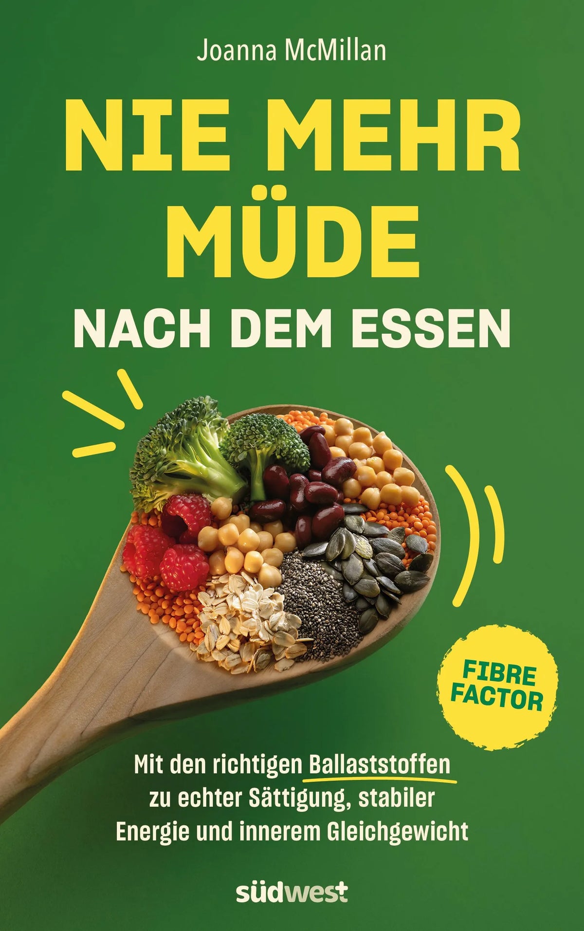 Cover: Nie mehr müde nach dem Essen (Taschenbuch) von Joanna McMillan