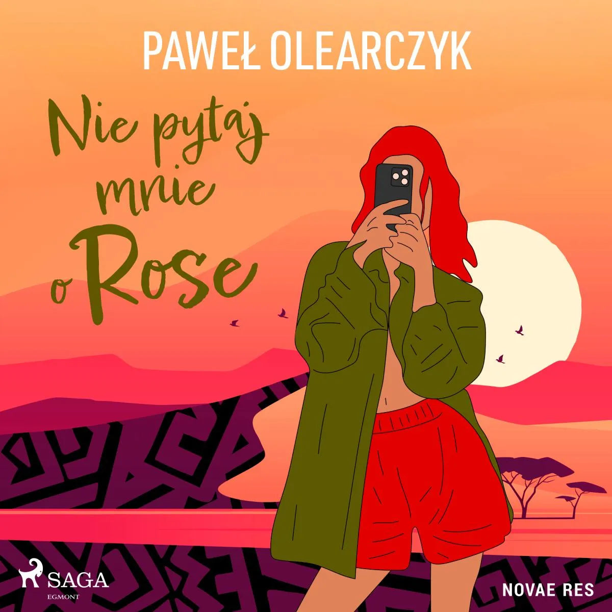 Cover: Nie pytaj mnie o Rose (Hörbuch Download) von Pawel Olearczyk