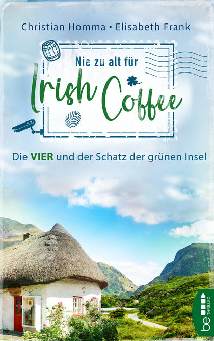 Buchcover von 'Nie zu alt für Irish Coffee' - Taschenbuch von Christian Homma
