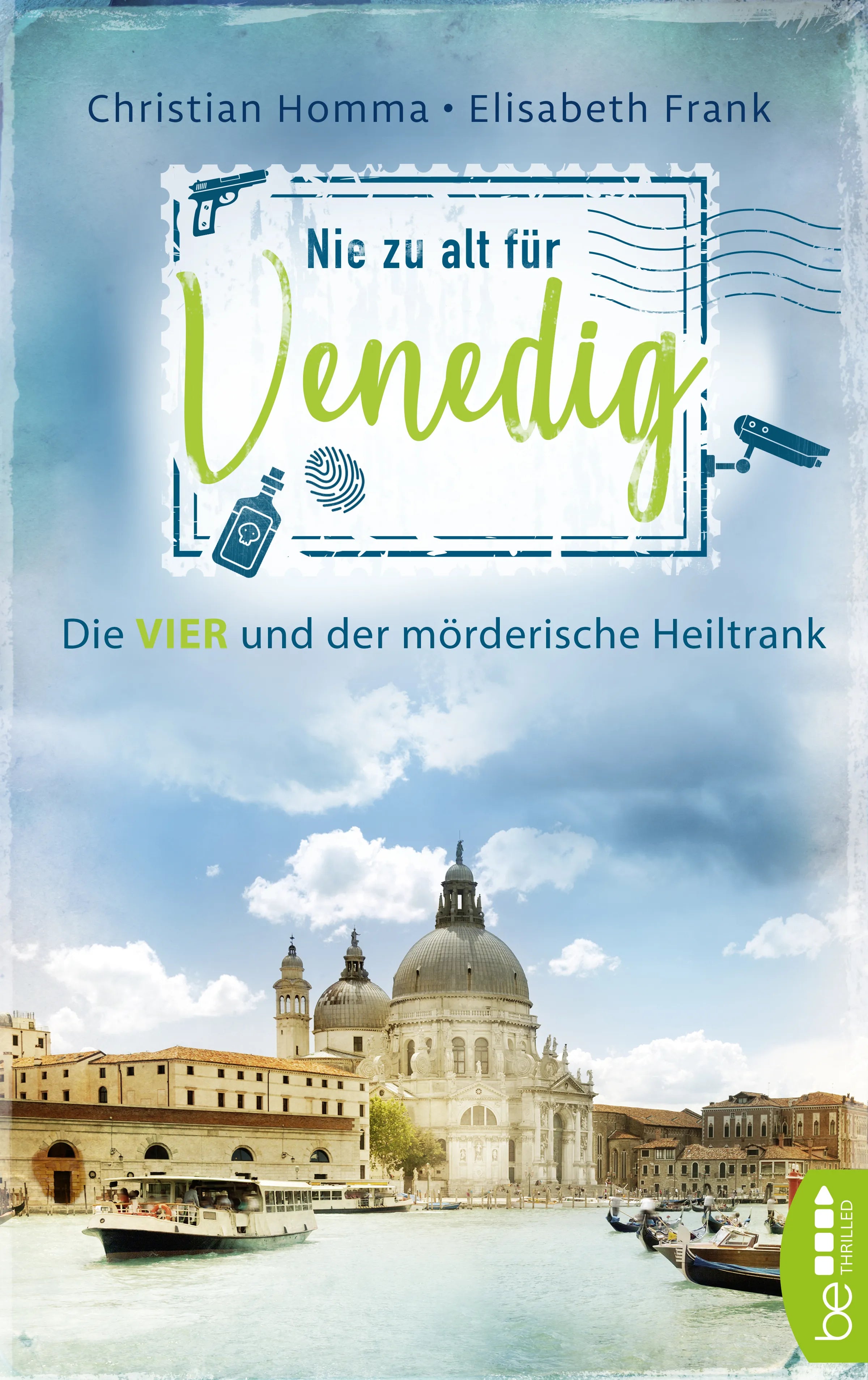 Buchcover von 'Nie zu alt für Venedig' - Taschenbuch von Christian Homma