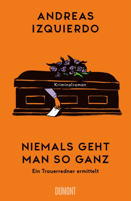 Cover: Niemals geht man so ganz (Paperback) von Andreas Izquierdo