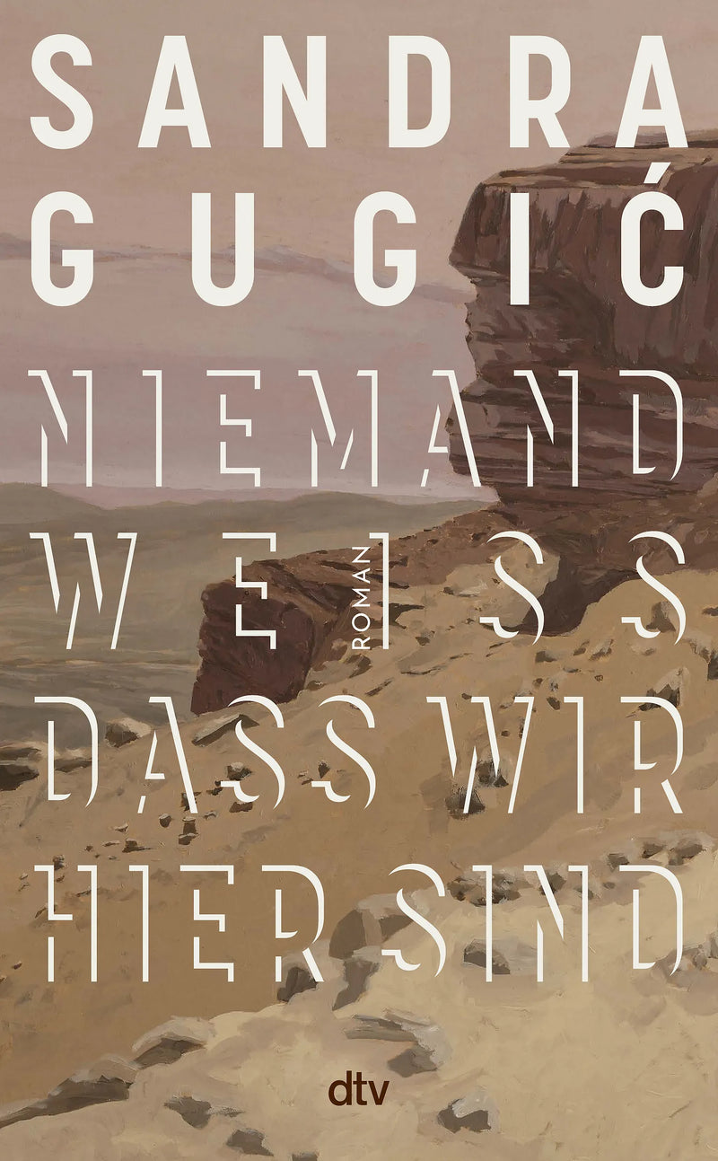 Niemand weiß, dass wir hier sind