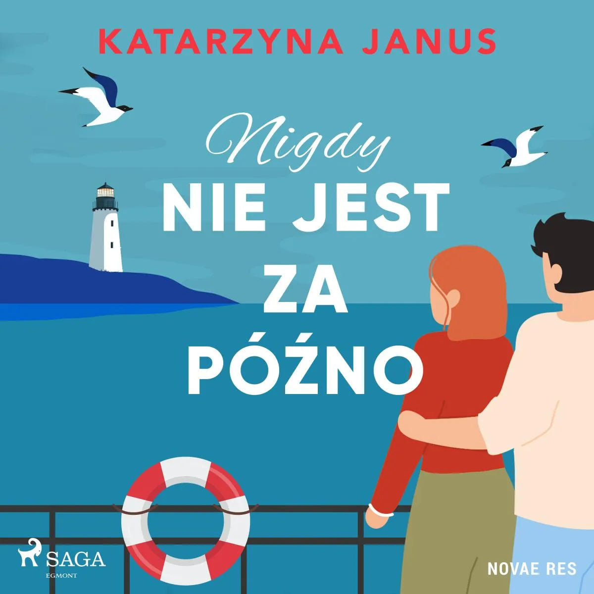 Cover: Nigdy nie jest za późno (Hörbuch Download) von Katarzyna Janus