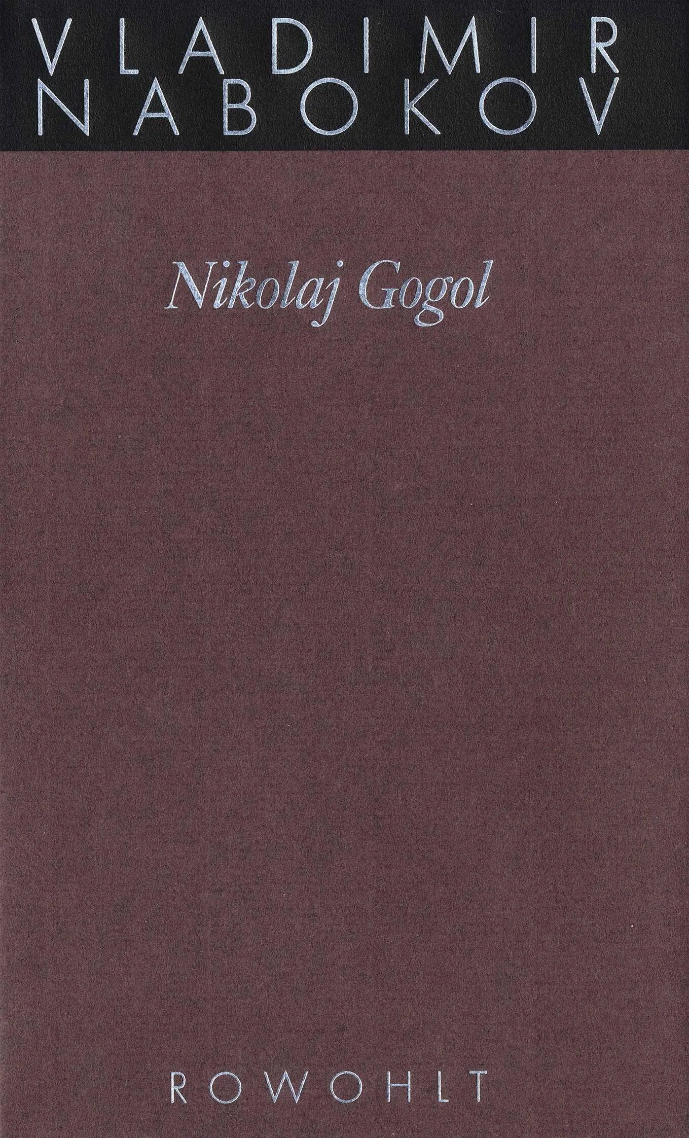 Buchcover von 'Nikolai Gogol' - Gebundene Ausgabe von Vladimir Nabokov
