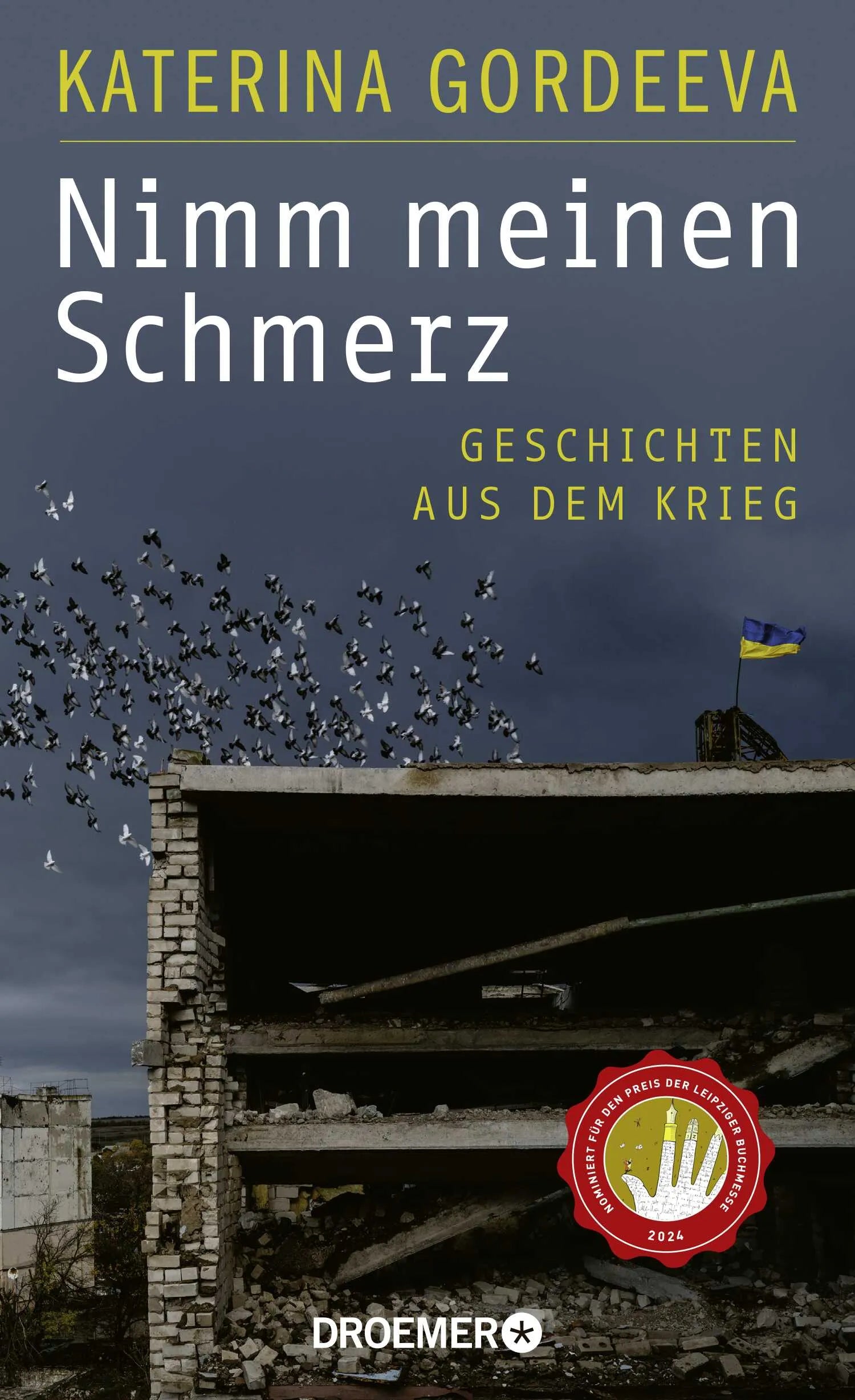 Buchcover von 'Nimm meinen Schmerz' - Gebundene Ausgabe von Katerina Gordeeva