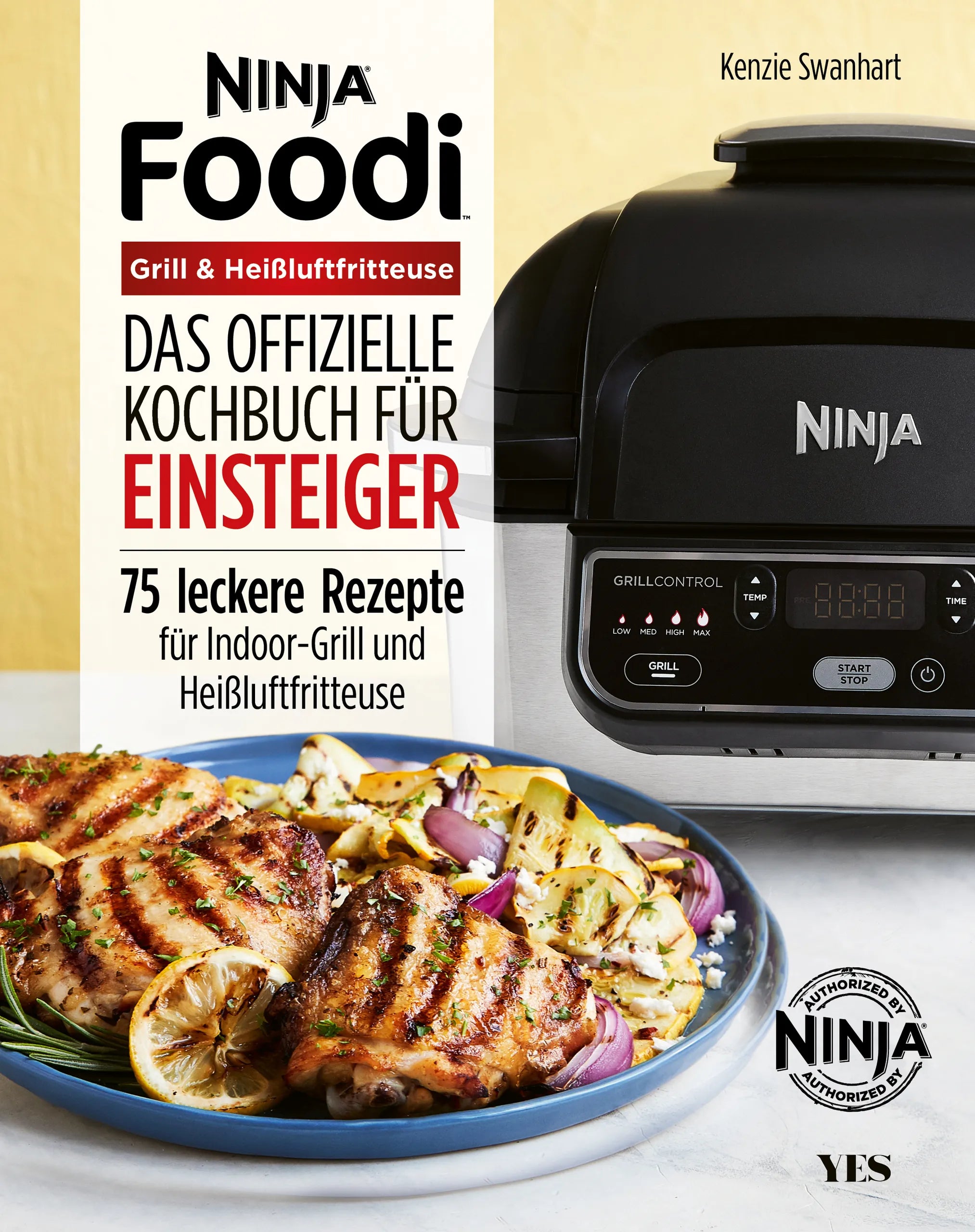 Buchcover von 'Ninja Foodi Grill & Heißluftfritteuse' - Taschenbuch von Kenzie Swanhart