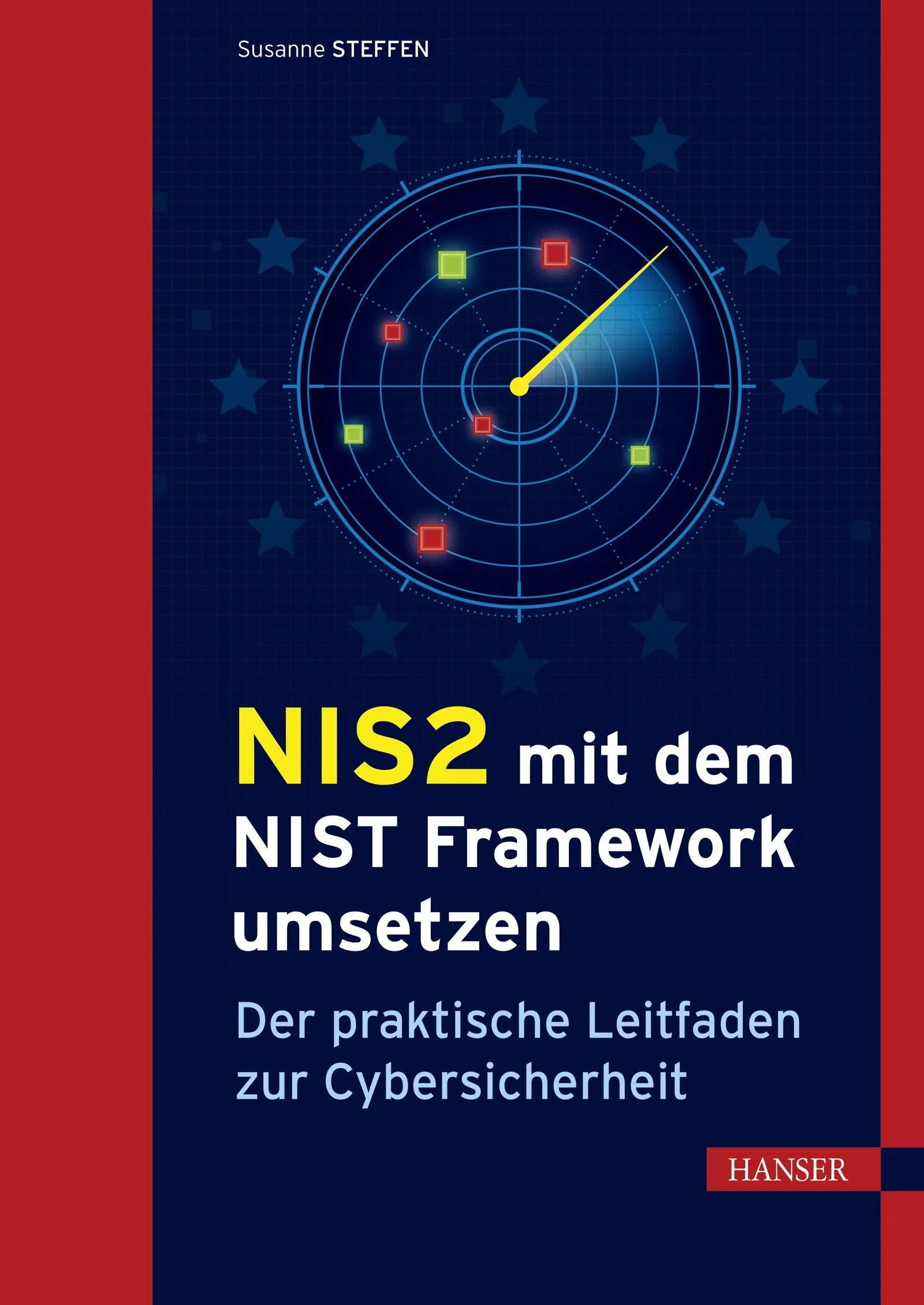 Cover: NIS2 mit dem NIST Framework umsetzen (E-Book) von Susanne Steffen