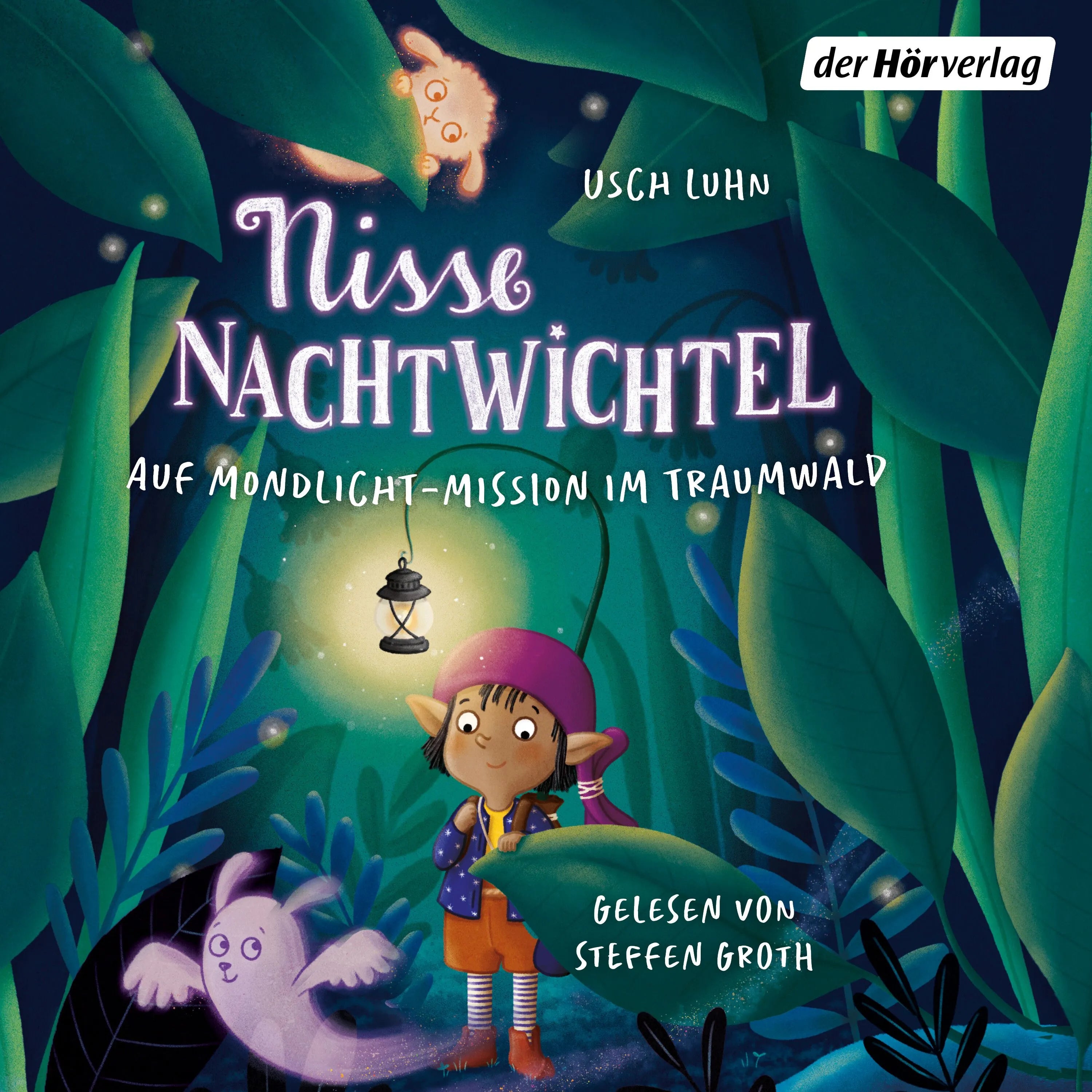 Cover: Nisse Nachtwichtel. Auf Mondlicht-Mission im Traumwald (Hörbuch Download) von Usch Luhn