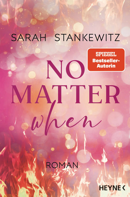 Cover: No Matter When (E-Book) von Sarah Stankewitz