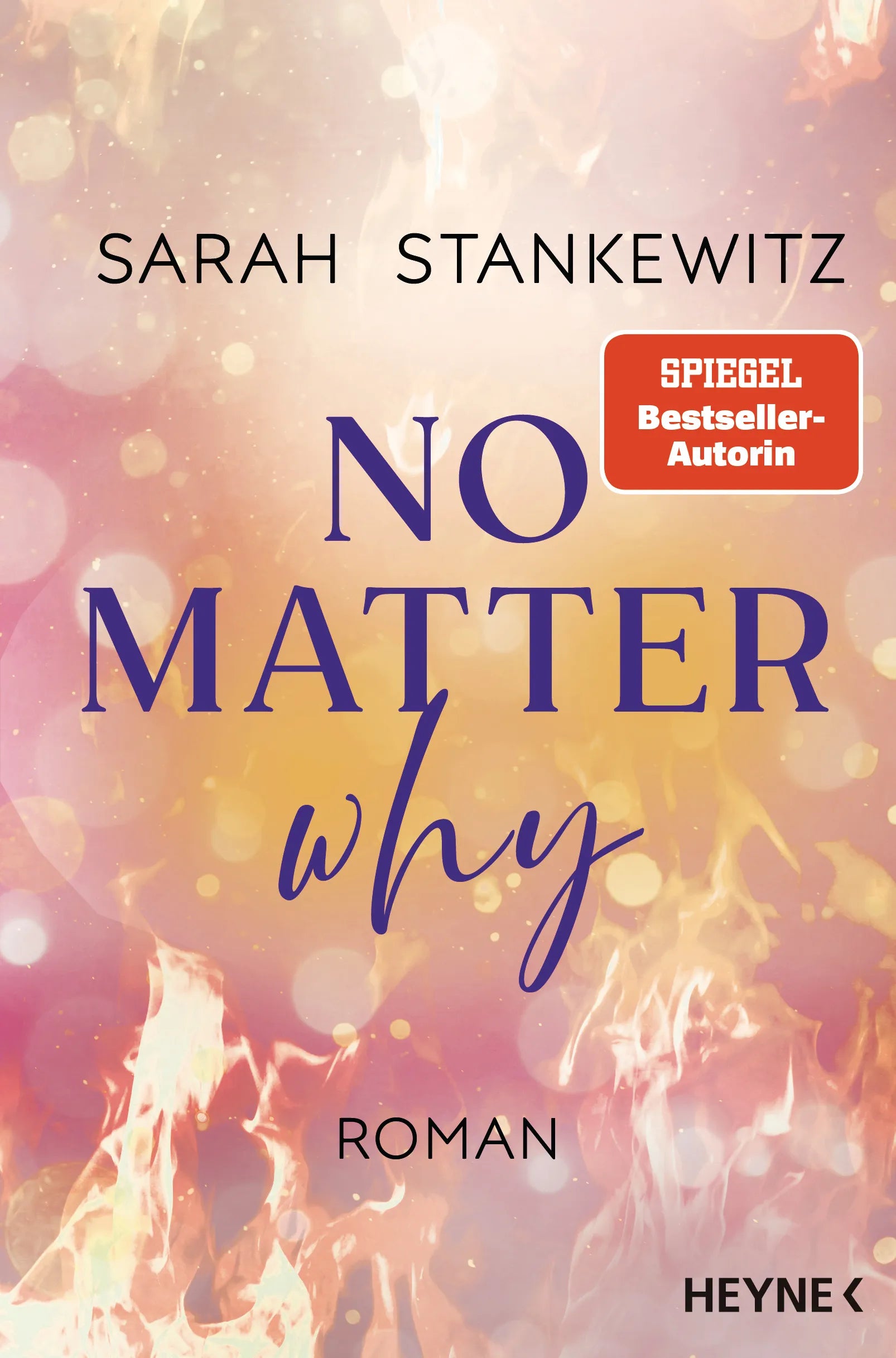 Cover: No Matter Why (E-Book) von Sarah Stankewitz