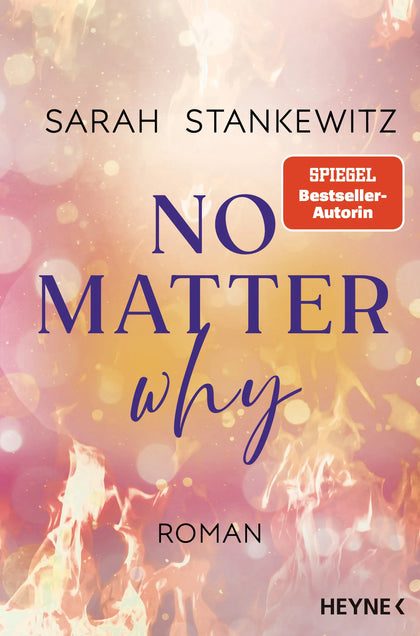 Cover: No Matter Why (E-Book) von Sarah Stankewitz