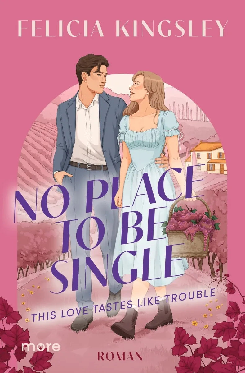 Cover: No Place to be Single - This Love Tastes Like Trouble (E-Book) von Felicia Kingsley