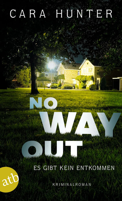 Buchcover von 'No Way Out - Es gibt kein Entkommen' - Taschenbuch von Cara Hunter