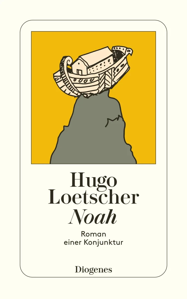 Buchcover von 'Noah' - Taschenbuch von Hugo Loetscher