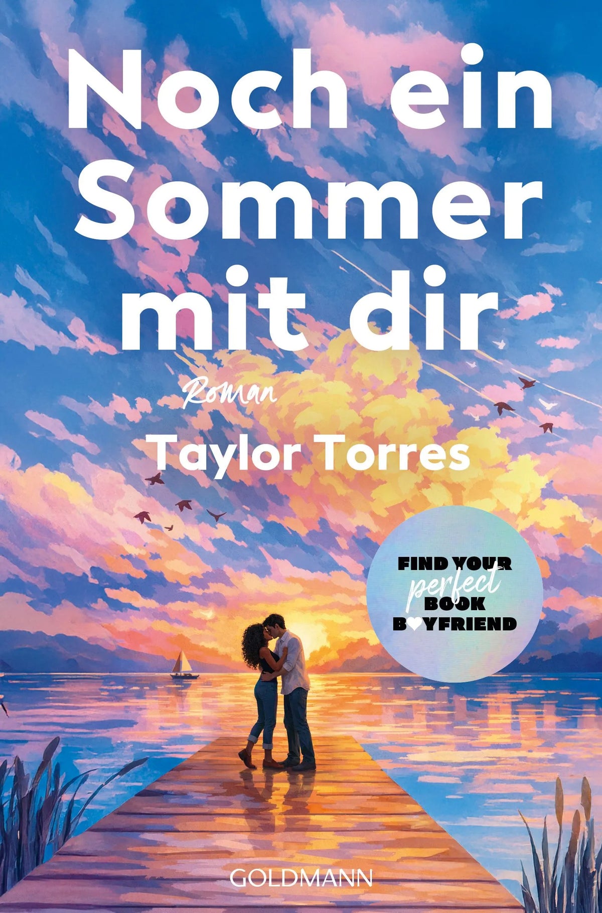 Cover: Noch ein Sommer mit dir (Paperback) von Taylor Torres