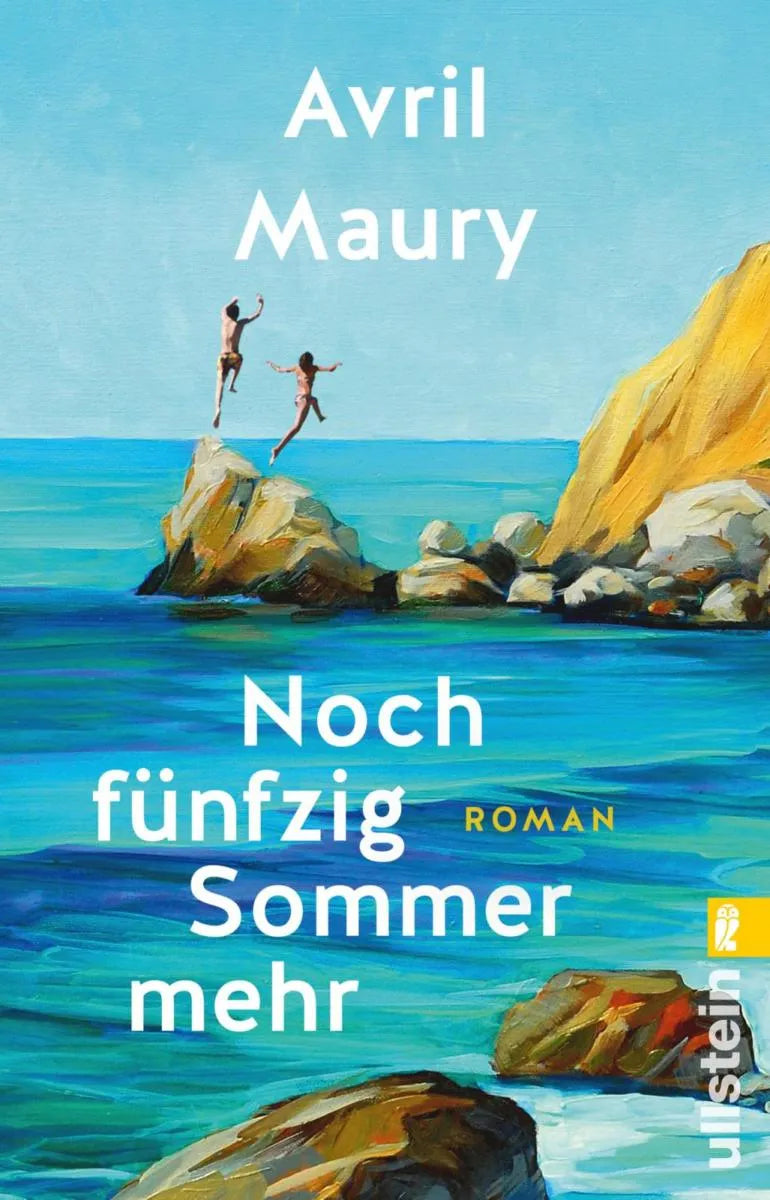 Cover: Noch fünfzig Sommer mehr (E-Book) von Avril Maury