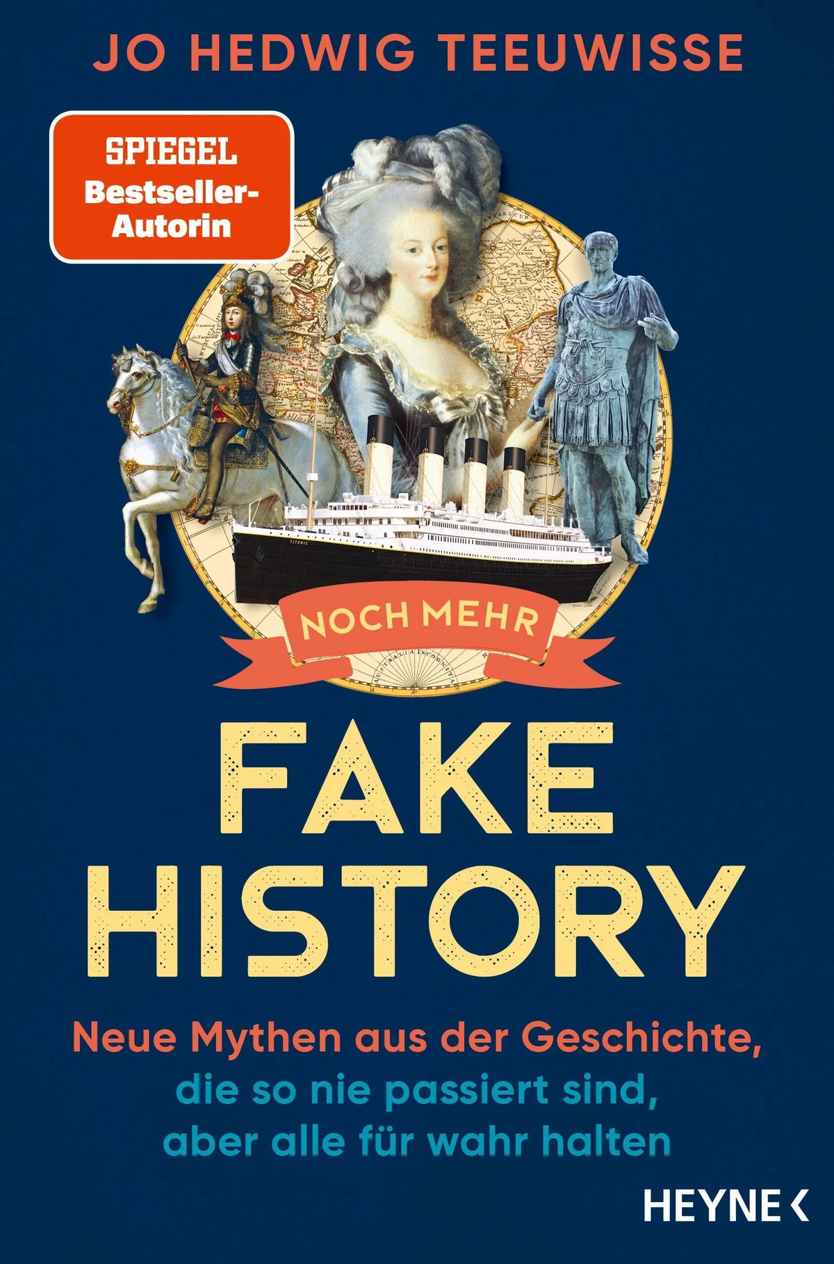 Cover: Noch mehr Fake History (Paperback) von Jo Hedwig Teeuwisse
