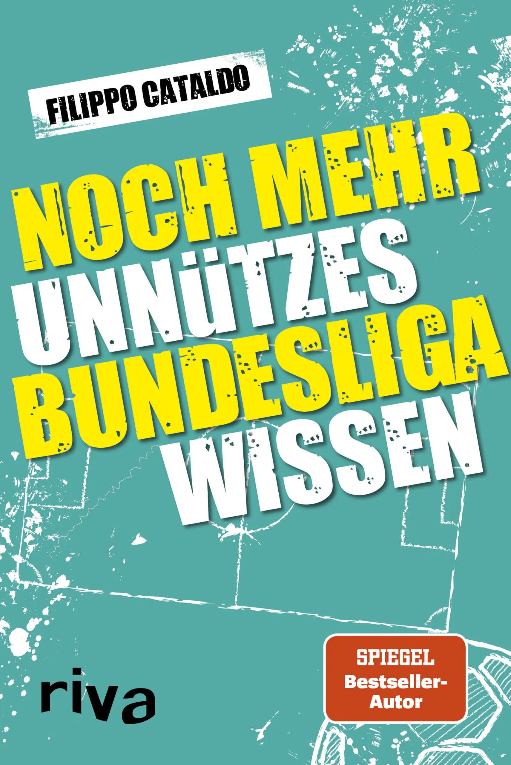 Buchcover von 'Noch mehr unnützes Bundesligawissen' - Taschenbuch von Filippo Cataldo
