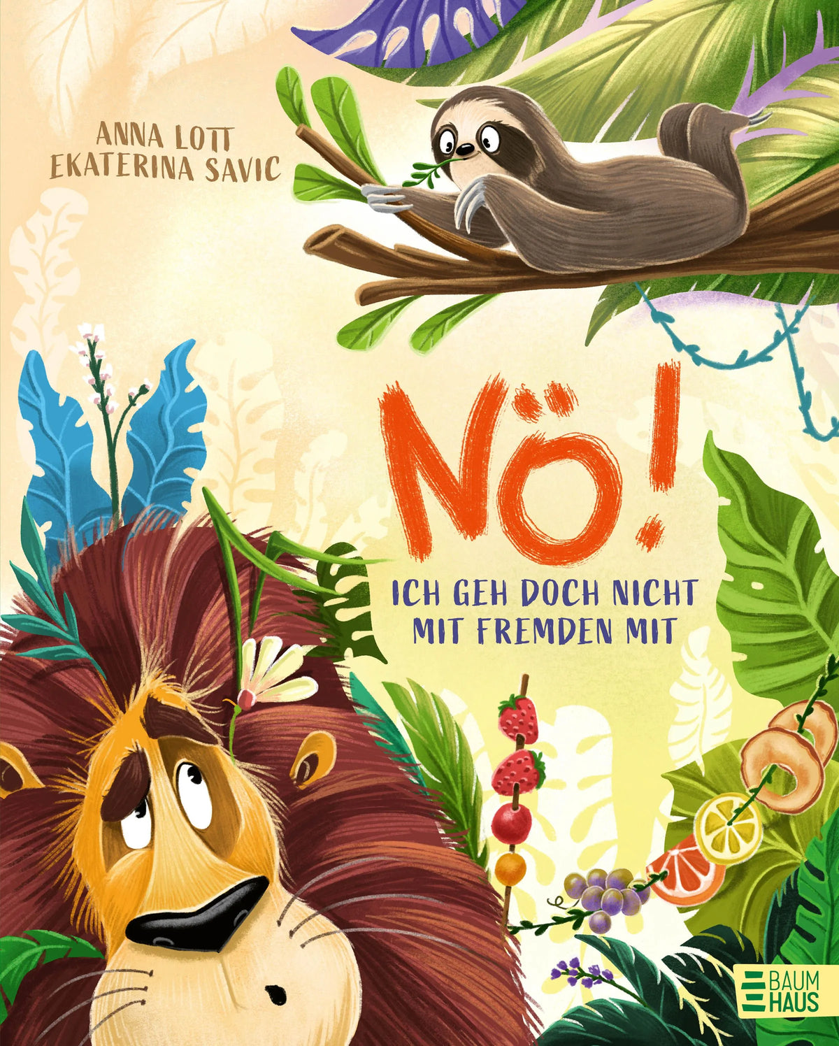 Cover: NÖ! Ich geh doch nicht mit Fremden mit (Hardcover) von Anna Lott