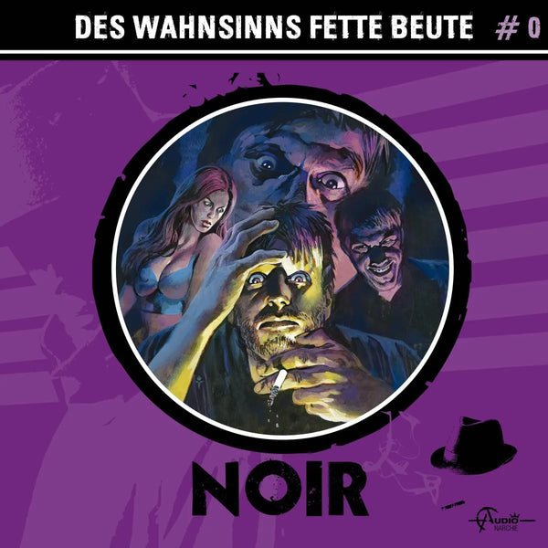 Noir, Folge 0: Des Wahnsinns fette Beute