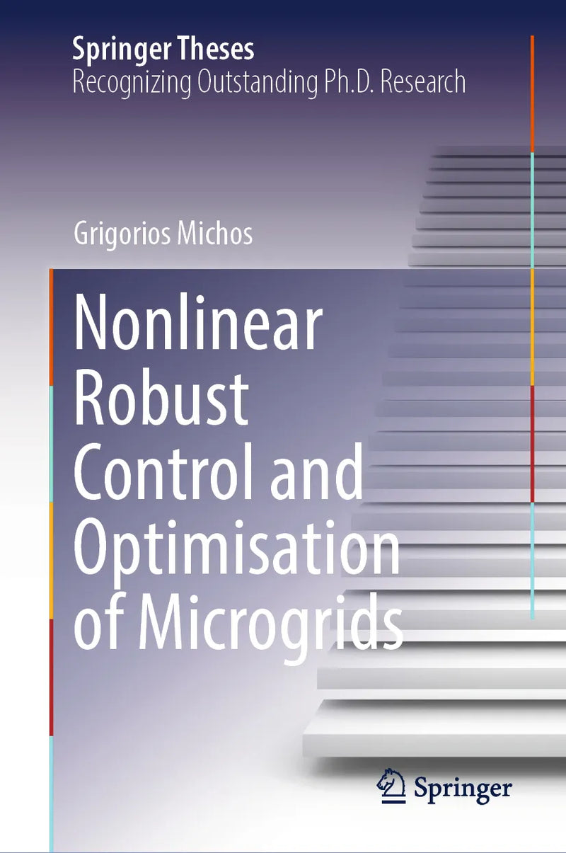 Nonlinear Robust Control and Optimisation of Microgrids
