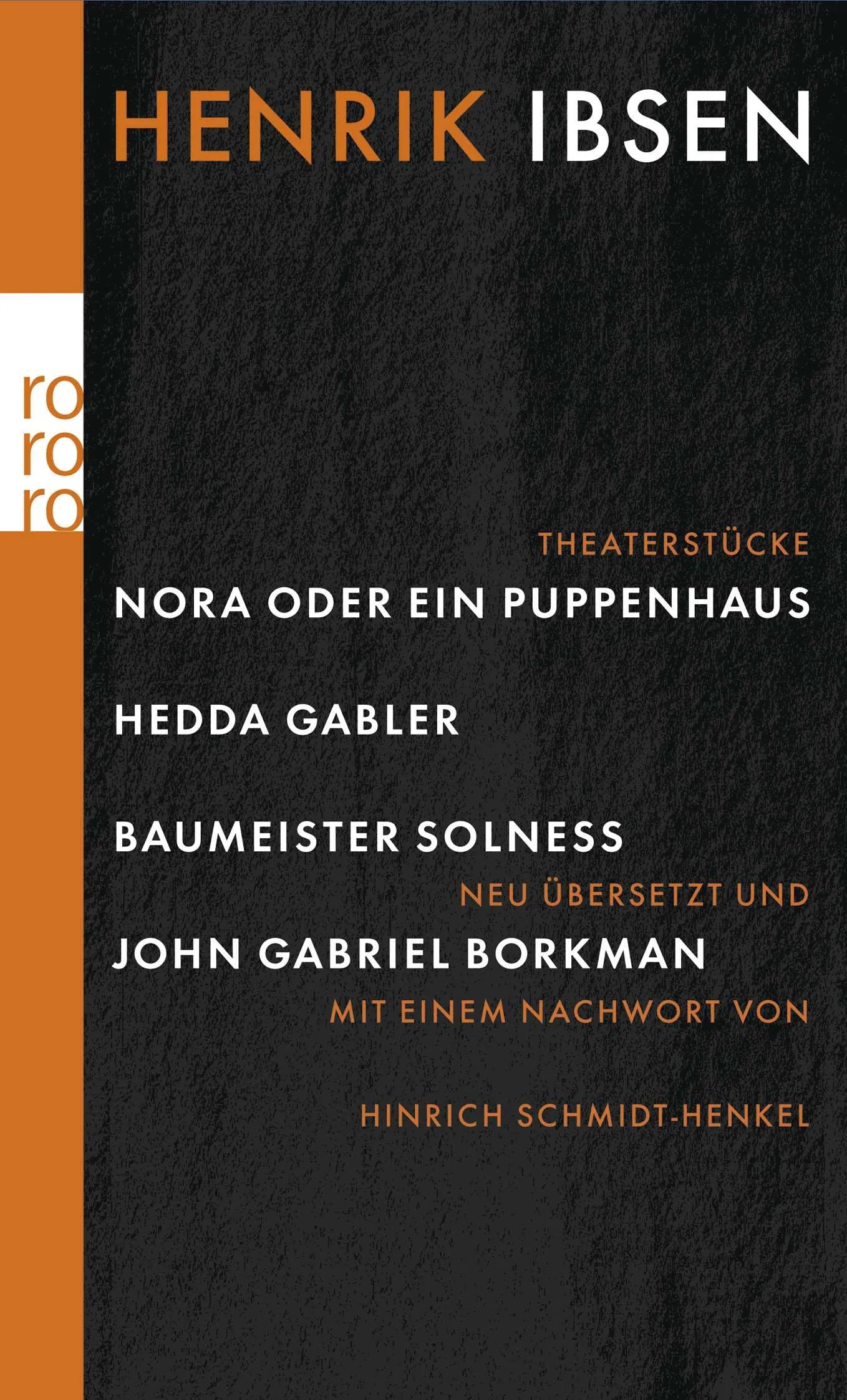 Buchcover von 'Nora oder Ein Puppenhaus / Hedda Gabler / Baumeister Solness / John Gabriel Borkman' - Taschenbuch von Henrik Ibsen