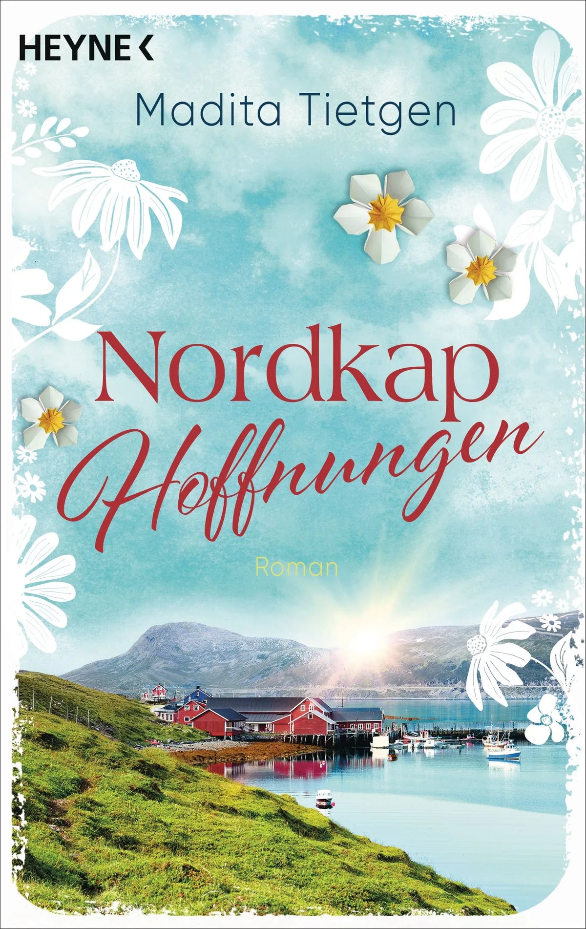 Cover: Nordkaphoffnungen (Taschenbuch) von Madita Tietgen