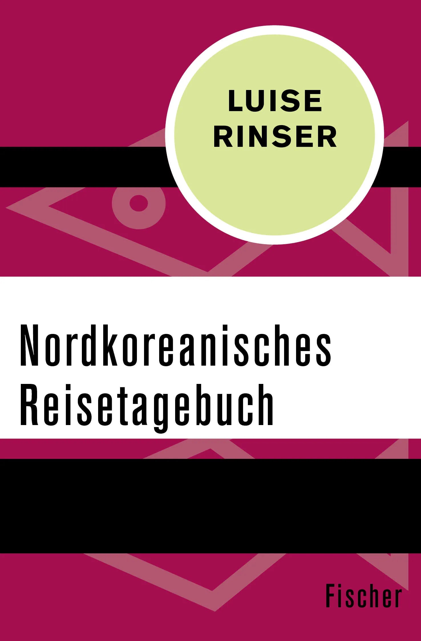 Buchcover von 'Nordkoreanisches Reisetagebuch' - Taschenbuch von Luise Rinser