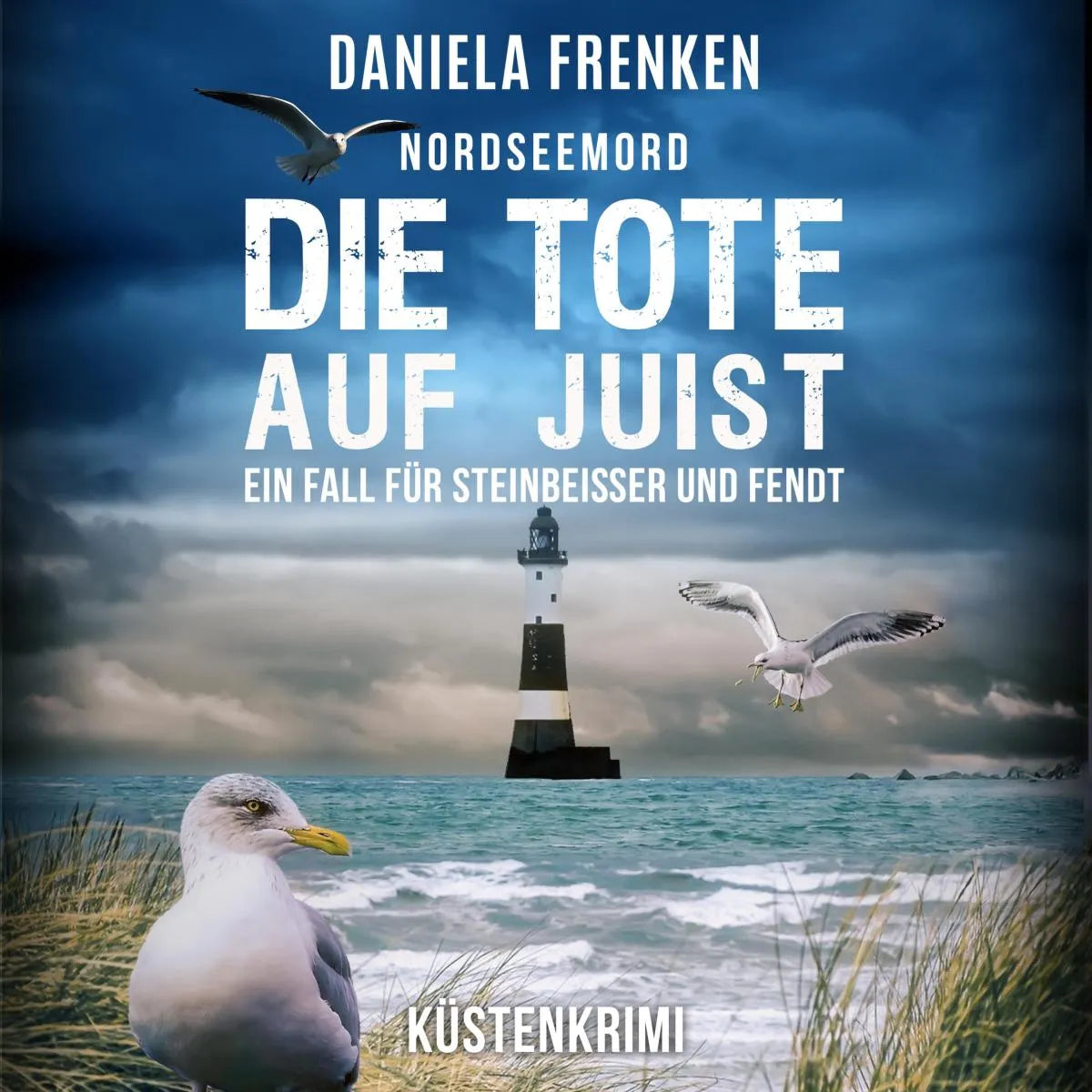 Cover: Nordseemord Die Tote auf Juist (Hörbuch Download) von Daniela Frenken