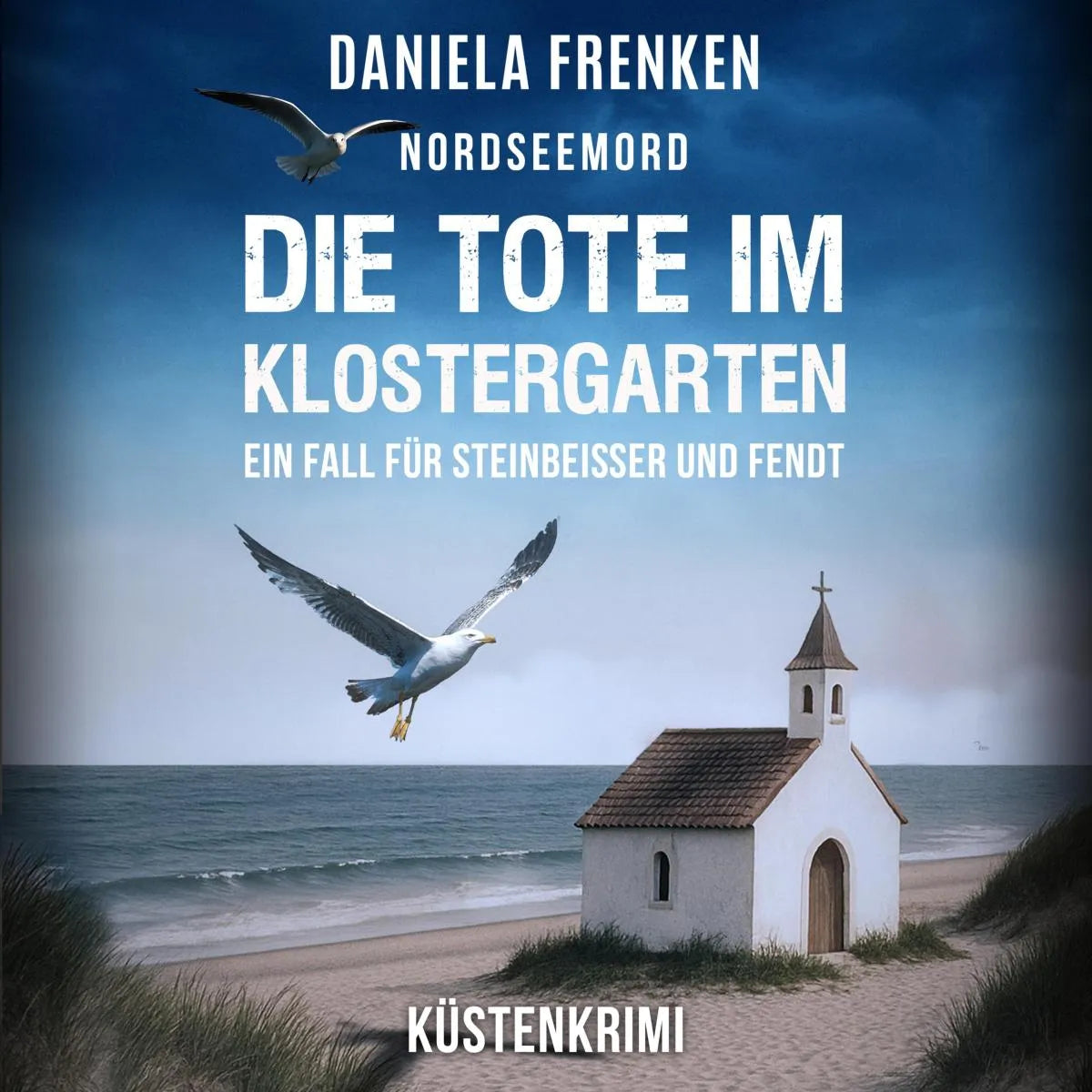 Cover: Nordseemord Die Tote im Klostergarten (Hörbuch Download) von Daniela Frenken