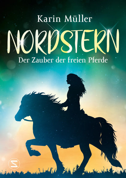 Buchcover von 'Nordstern - Der Zauber der freien Pferde' - Paperback von Karin Müller