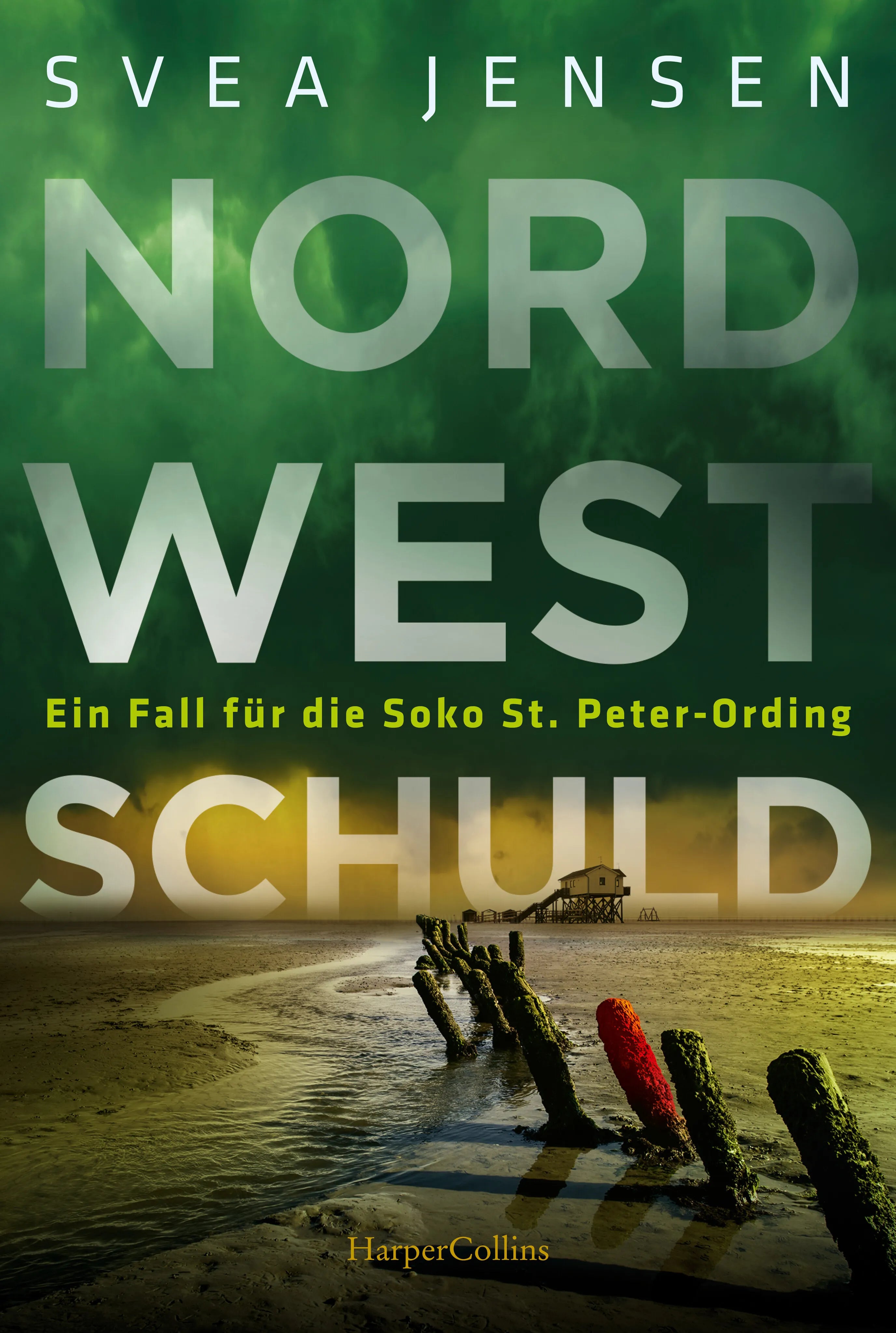 Buchcover von 'Nordwestschuld' - Taschenbuch von Svea Jensen