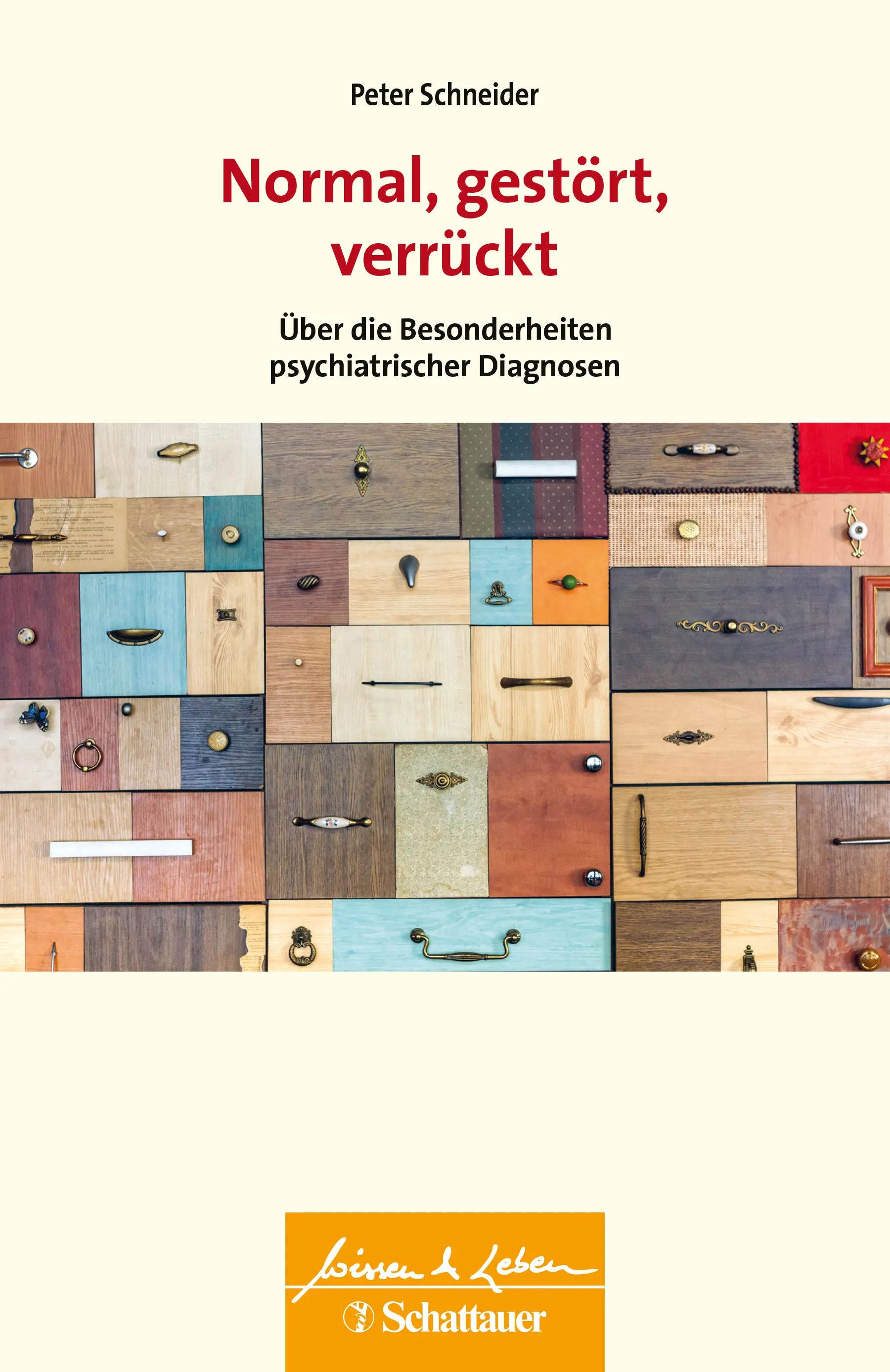 Buchcover von 'Normal, gestört, verrückt' - Paperback von Peter Schneider