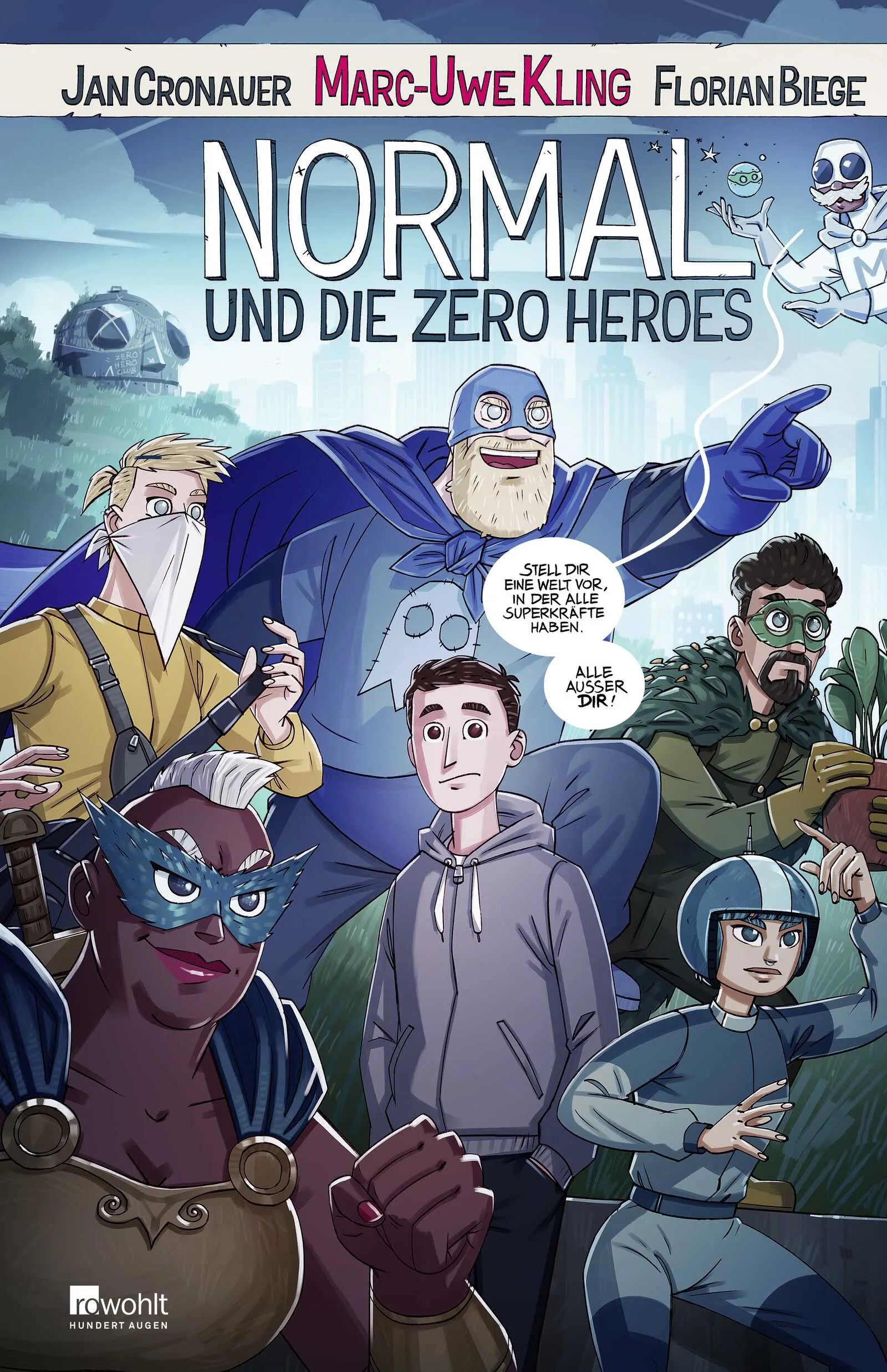 Buchcover von 'Normal und die Zero Heroes' - Gebundene Ausgabe von Marc-Uwe Kling