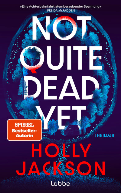 Not Quite Dead Yet